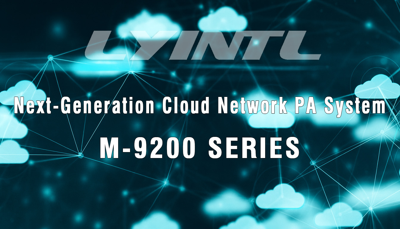 M-9200 Series Cloud Network PA System
